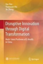 Disruptive Innovation through Digital Transformation