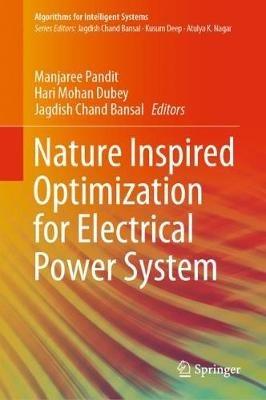 Nature Inspired Optimization for Electrical Power System - cover