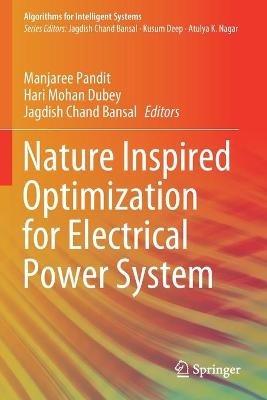 Nature Inspired Optimization for Electrical Power System - cover