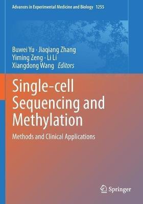 Single-cell Sequencing and Methylation: Methods and Clinical Applications - cover