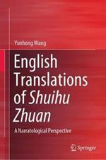 English Translations of Shuihu Zhuan: A Narratological Perspective