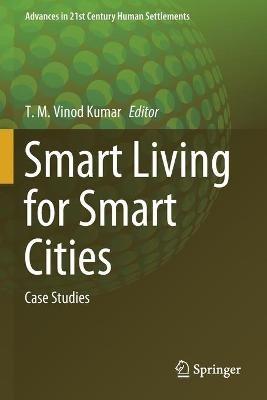 Smart Living for Smart Cities: Case Studies - cover