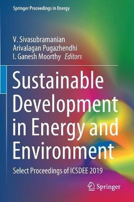 Sustainable Development in Energy and Environment: Select Proceedings of ICSDEE 2019 - cover