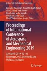 Proceedings of International Conference of Aerospace and Mechanical Engineering 2019: AeroMech 2019, 20–21 November 2019, Universiti Sains Malaysia, Malaysia
