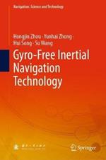 Gyro-Free Inertial Navigation Technology