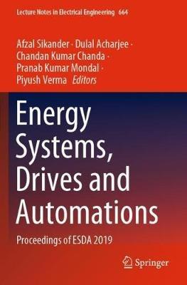 Energy Systems, Drives and Automations: Proceedings of ESDA 2019 - cover