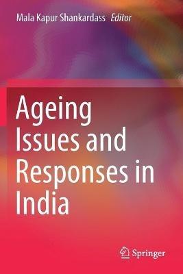 Ageing Issues and Responses in India - cover