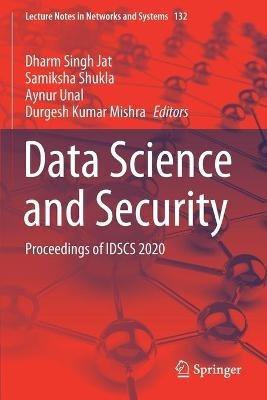 Data Science and Security: Proceedings of IDSCS 2020 - cover