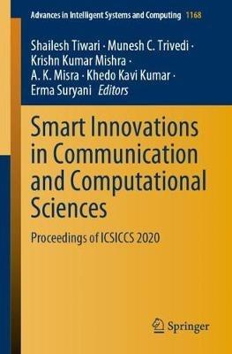 Smart Innovations in Communication and Computational Sciences: Proceedings of ICSICCS 2020 - cover