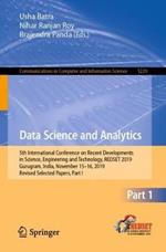 Data Science and Analytics: 5th International Conference on Recent Developments in Science, Engineering and Technology, REDSET 2019, Gurugram, India, November 15-16, 2019, Revised Selected Papers, Part I