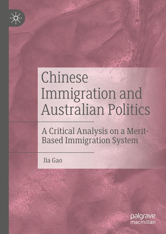 Chinese Immigration and Australian Politics