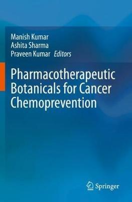 Pharmacotherapeutic Botanicals for Cancer Chemoprevention - cover