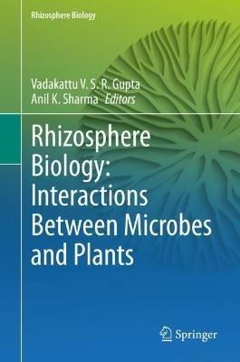 Rhizosphere Biology: Interactions Between Microbes and Plants - cover