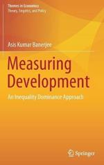 Measuring Development: An Inequality Dominance Approach