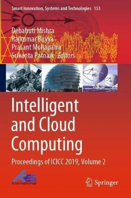 Intelligent and Cloud Computing: Proceedings of ICICC 2019, Volume 2 - cover