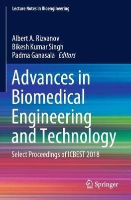 Advances in Biomedical Engineering and Technology: Select Proceedings of ICBEST 2018 - cover