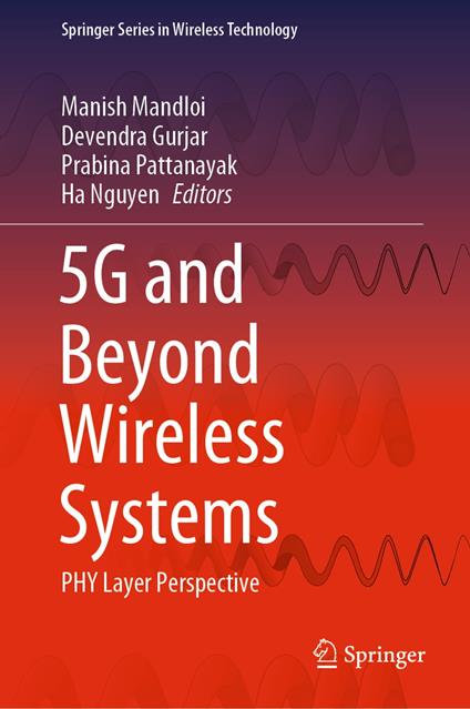 5G and Beyond Wireless Systems