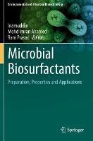 Microbial Biosurfactants: Preparation, Properties and Applications - cover