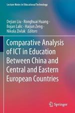 Comparative Analysis of ICT in Education Between China and Central and Eastern European Countries