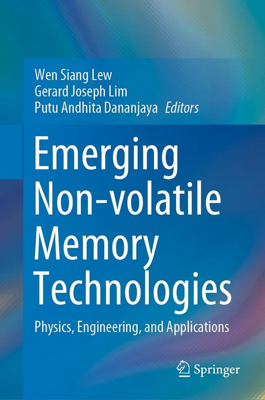 Emerging Non-volatile Memory Technologies