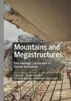 Mountains and Megastructures: Neo-Geologic Landscapes of Human Endeavour - cover