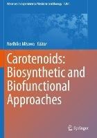 Carotenoids: Biosynthetic and Biofunctional Approaches - cover