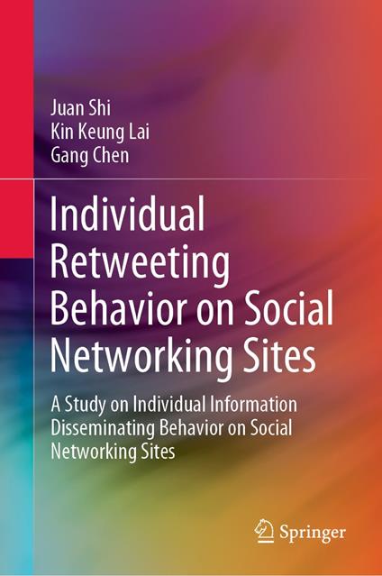 Individual Retweeting Behavior on Social Networking Sites
