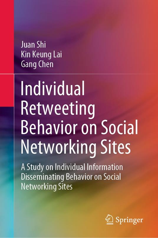 Individual Retweeting Behavior on Social Networking Sites