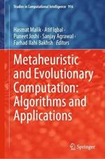 Metaheuristic and Evolutionary Computation: Algorithms and Applications