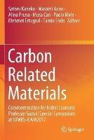 Carbon Related Materials: Commemoration for Nobel Laureate Professor Suzuki Special Symposium at IUMRS-ICAM2017