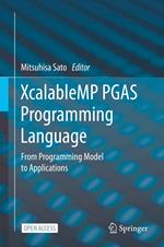 XcalableMP PGAS Programming Language