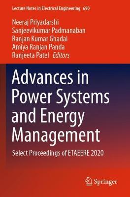 Advances in Power Systems and Energy Management: Select Proceedings of ETAEERE 2020 - cover
