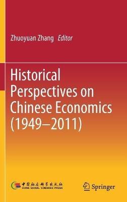 Historical Perspectives on Chinese Economics (1949–2011) - cover