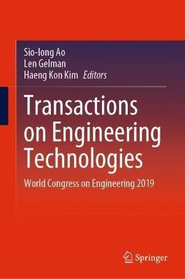 Transactions on Engineering Technologies: World Congress on Engineering 2019 - cover