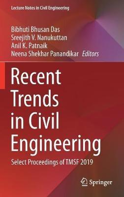 Recent Trends in Civil Engineering: Select Proceedings of TMSF 2019 - cover