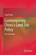 Contemporary China’s Land Use Policy