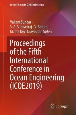 Proceedings of the Fifth International Conference in Ocean Engineering (ICOE2019) - cover
