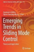 Emerging Trends in Sliding Mode Control: Theory and Application