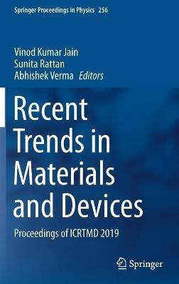 Recent Trends in Materials and Devices: Proceedings of ICRTMD 2019 - cover