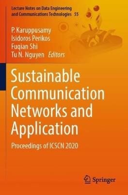 Sustainable Communication Networks and Application: Proceedings of ICSCN 2020 - cover