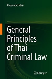 General Principles of Thai Criminal Law - Stasi, Alessandro ...
