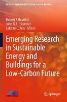 Emerging Research in Sustainable Energy and Buildings for a Low-Carbon Future - cover
