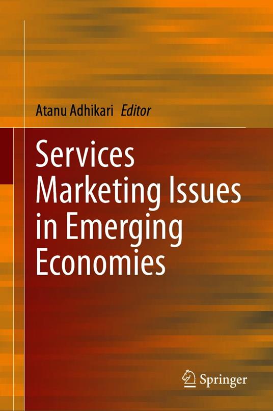 Services Marketing Issues in Emerging Economies