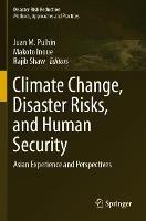 Climate Change, Disaster Risks, and Human Security: Asian Experience and Perspectives - cover