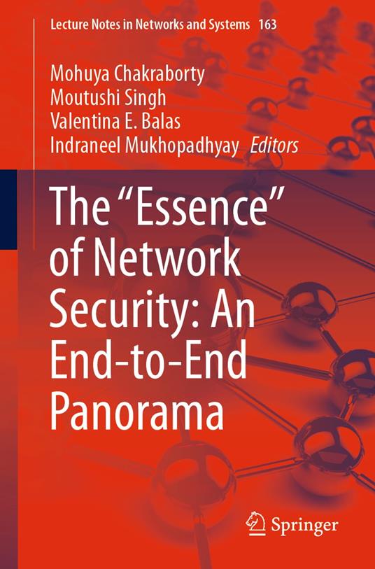 The "Essence" of Network Security: An End-to-End Panorama