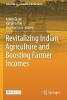 Revitalizing Indian Agriculture and Boosting Farmer Incomes - cover