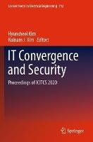 IT Convergence and Security: Proceedings of ICITCS 2020 - cover