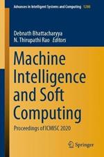 Machine Intelligence and Soft Computing: Proceedings of ICMISC 2020