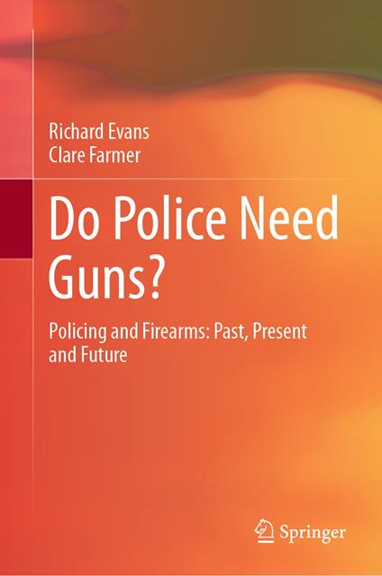 Do Police Need Guns?