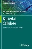 Bacterial Cellulose: Sustainable Material for Textiles